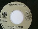MODERN SOUL 45/ SLY, SLICK & WICKED 
