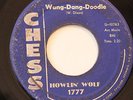 HOWLIN' WOLF-WANG DANG DOODLE /BACK DOOR MAN-R&B  on CHESS  NM