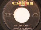 MAURICE & THE RADIANTS-BABY YOU'VE GOT IT /I WANT TO THANK YOU BABY-NORTHERN  on