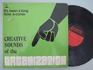 CREATIVE SOUNDS OF THE ORGANIZATION - ITS BEEN A LONG TIME A-COMIN - AFRICAN LP