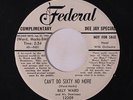 BILLY WARD & DOMINOES: Can't Do Sixty No More / If I Never Get To Heaven 45 (dj