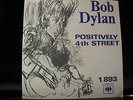 Bob Dylan, POSITIVELY 4th STREET Very rare Norwegian/Norway 45 singel/record