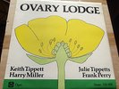 OVARY LODGE SELF TITLED 1976 OGUN OG 600 A2 B2 VERY GOOD+ COND KEITH TIPPETT