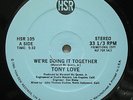 TONY LOVE We're Doing It Together   HSR Records Promo 12