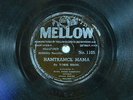The York Brothers 78 HAMTRAMCK MAMA diff.take / TAINT NO GOOD Mellow 1105/405 VG