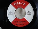 BETTY LAVETTE * LET ME DOWN EASY *NORTHERN SOUL 45 CALLA # 102 VG+