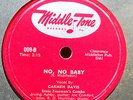 CARMEN DAVIS & ERNIE FREEMAN COMBO No, No Baby MIDDLE-TONE 009 DOOWOP 78 RARE