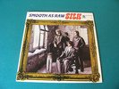 SILK - SMOOTH AS RAW SILK 1st US PRESS 69 EX/EX PSYCH/PROG