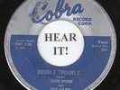 Otis Rush BLUES 45 (Cobra 5030) Double Trouble/Keep On Loving Me Baby