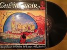 LP Chene Noir 'chant pour le delta, la lune et le soleil - rare spacey psyche