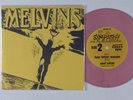 MELVINS With Yo' Heart, Not Yo' Hands SFTRI 7