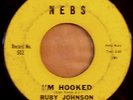 NORTHERN SOUL 45 RUBY JOHNSON  I'M HOOKED  NEBS 502  SUPER RARE  HEAR