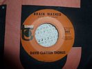 DAVID CLAYTON THOMAS brain washed / born with the blues GARAGE 45 TOWER 1966