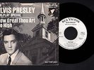 ELVIS PRESLEY How Great Thou Art Air-play Special 45 PS Promo RCA Sp-45-162
