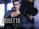 ROXETTE - IT MUST HAVE BEEN LOVE  - EP10 POLLICI  NUOVO SIGILLATO