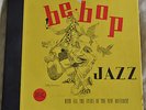 78RPM Bebop Jazz - With all the Stars of the New Movement, Dial Records, D-1