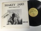 Shakey Jake LP Make It Good To You