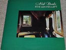 NICK DRAKE Five Leaves Left SCARCE UK 75 3rd ISLAND FORMAT N/M LP. SUPERB SOUND.