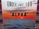 ALPHA Under The Son LP rare Xian folk rock private