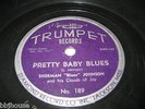 SHERMAN BLUES JOHNSON - Pretty Baby Blues / Sugar Mama - Rare 189 TRUMPET 78