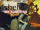 SHELTER When 20 Summers Pass NEW SEALED 2000 VICTORY COLORED VINYL LP HARDCORE