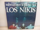 NIKIS-SUBMARINES A PLENO SOL. SPANISH POP-PUNK-SPANISH 1987 MINI-LP VINYL-EX/EX