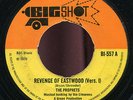 The Prophets - Revenge Of Eastwood UK Big Shot 7
