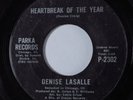 Crossover Soul 45 DENISE LASALLE Heartbreak Of The Year PARKA VG+ HEAR