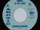 Northern Soul 45 BARBARA MASON Bobby, Is My Baby ARCTIC NM HEAR