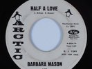 Crossover Soul 45 BARBARA MASON Half A Love ARCTIC HEAR