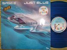 SPACE, JUST BLUE, LP 1978 RARE FRANCE BLUE VINYL VG/VG INNER/SL