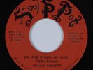 Crossover Soul 45 WILLIE PICKETT On The Stage Of Life SOUL POT NM HEAR