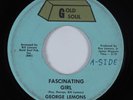 Northern Soul 45 GEORGE LEMONS Fascinating Girl GOLD SOUL HEAR