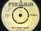 The Maytals - Don't Trouble Trouble UK Pyramid 7