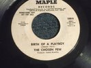 The Chosen Few - Birth Of A Playboy - Taking All The Love I Can Maple Ex