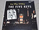 The Five Keys On The Town Original US Press LP Score 4003