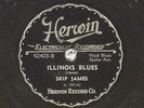 78 RPM  Skip James - both of his Herwin releases (92402 & 92403), E+   Blues