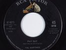 R&B Popcorn Soul 45 VAL MARTINEZ Pay Day RCA HEAR