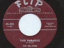 THE BEL-AIRES 45RPM '54 FLIP THIS PARADISE WEST COAST R&B DOO WOP MAROON LABEL