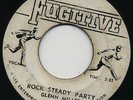 *ROCK STEADY PARTY*   Glen Miller & Fugitives ( RARE JA 1st Issue ) Funk/Soul ?