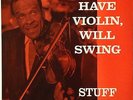 Stuff Smith-Have Violin, Will Swing-Verve 8282-MONO NICE