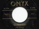 Pearls-Ice Cream Baby-Onyx Doo Wop 45 