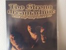 Too Strong - Dreamachine Vinyl *Neu*