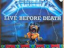 Metallica Live before death, very rare vinyl live 2LP + 7inch