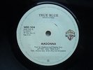 Madonna - True Blue/ Ain't no big Deal  - Rare South Africa 45 RPM