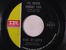 O'JAYS: I'll Never Forget You / Pretty Words 45 rare Soul