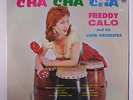 FREDDY CALO: Cha Cha Cha LP (Mono) Latin