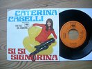 CATERINA CASELLI singt deutsch Single SI SI SIGNORINA