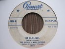Mario Patterson - NO LA LLEVES /MONSTER CUBAN GUARACHA RARE PANART 45 HEAR