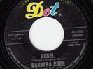 RARE 60s TEEN 45 BARBARA EDEN REBEL DOT 17022 HEAR STAR OF 